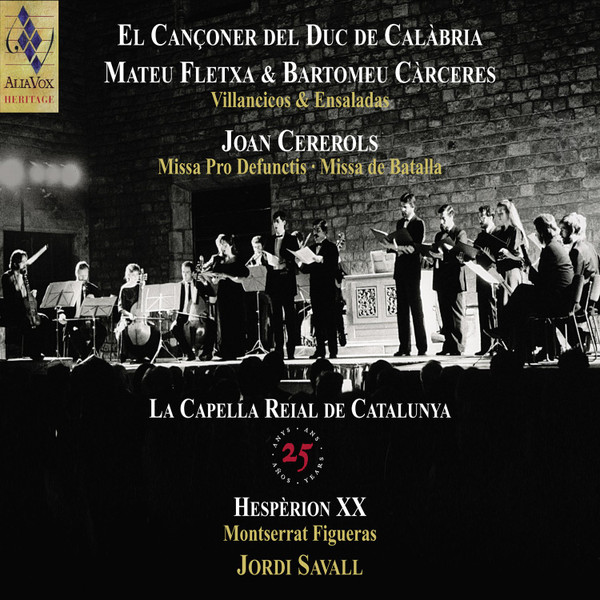 El Cançoner Del Duc De Calàbria / Villancicos & Ensaladas / Missa Pro Defunctis · Missa De Batalla