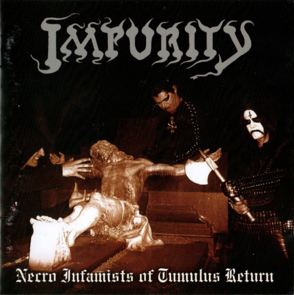 Necro Infamists Of Tumulus Return