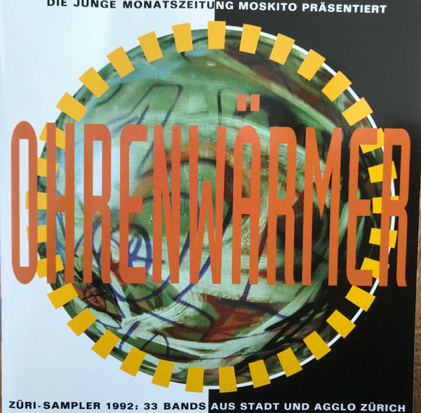 Ohrenwärmer Züri-Sampler 1992: 33 Bands Aus Stadt Und Agglo Zürich