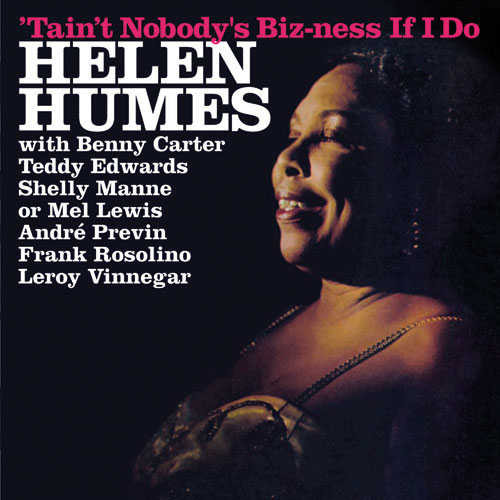 'Tain't Nobody's Biz-ness If I Do + Songs I Like To Sing!