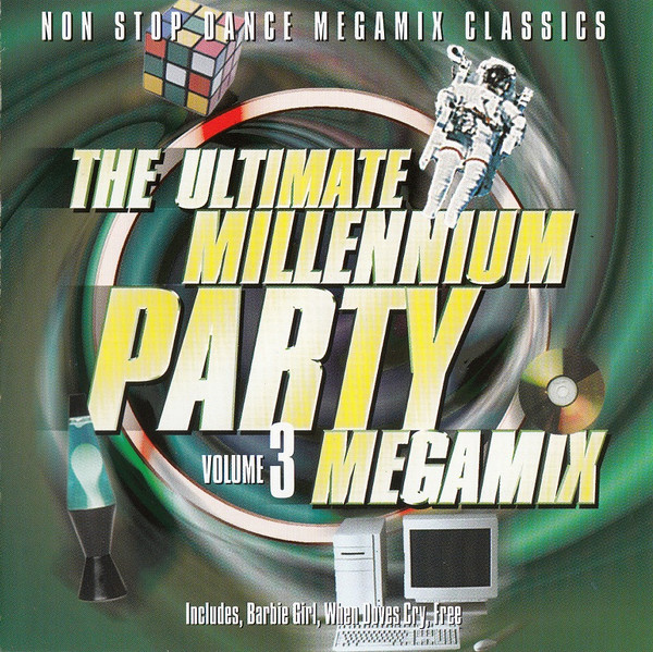The Ultimate Millennium Party Megamix Volume 3