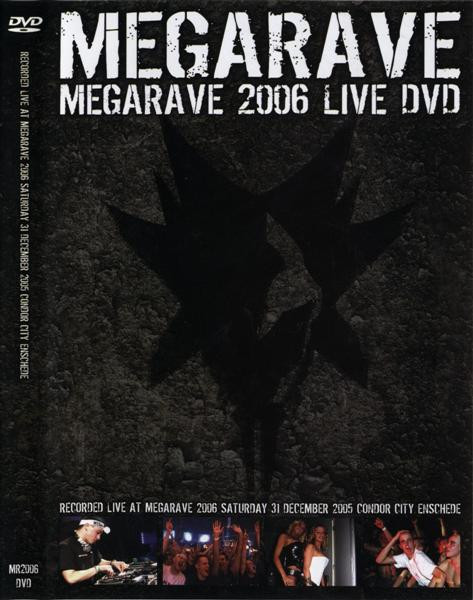 Megarave 2006 Live
