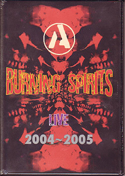 Burning Spirits Live 2004 ~ 2005