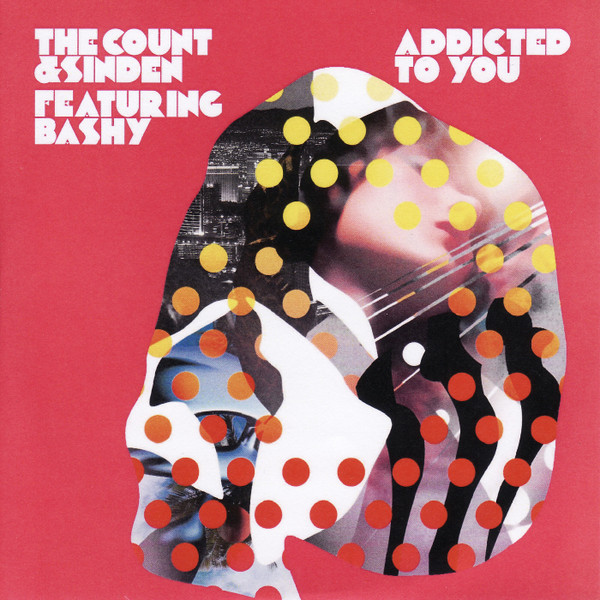 Addicted To You (The Remixes)