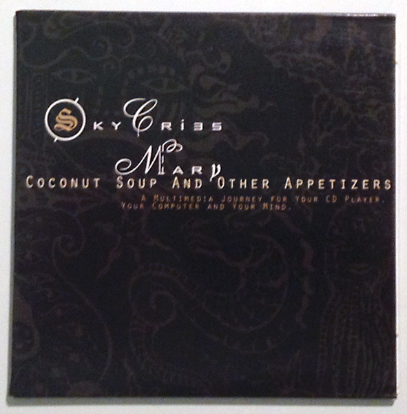 Coconut Soup And Other Appetizers (A Multimedia Journey For Your CD Player, Your Computer And Your Mind)