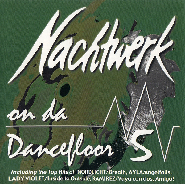 Nachtwerk - On Da Dancefloor 5