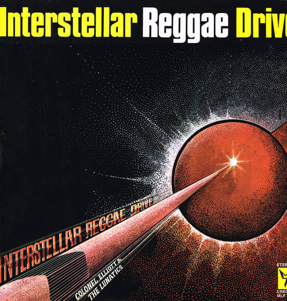 Interstellar Reggae Drive