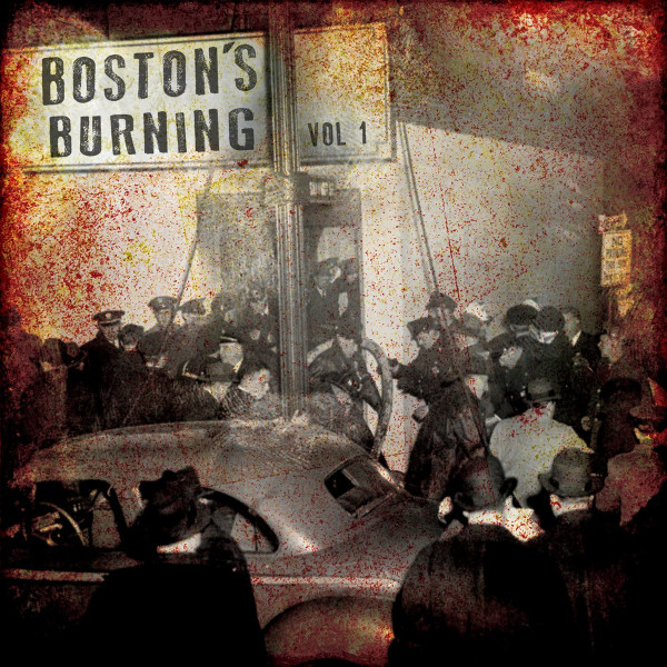 Boston's Burning Vol 1