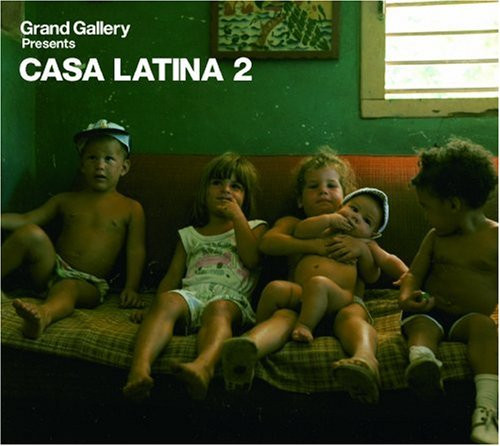 Grand Gallery Presents Casa Latina 2