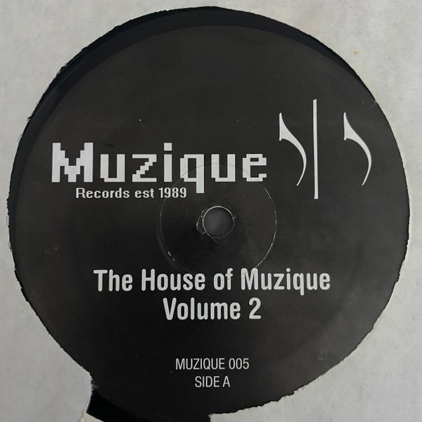 The House Of Muzique (Volume 2)