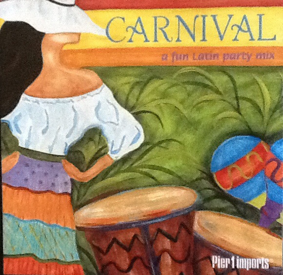 Carnival A Fun Latin Party Mix