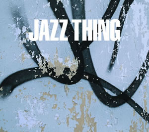 Jazz Thing