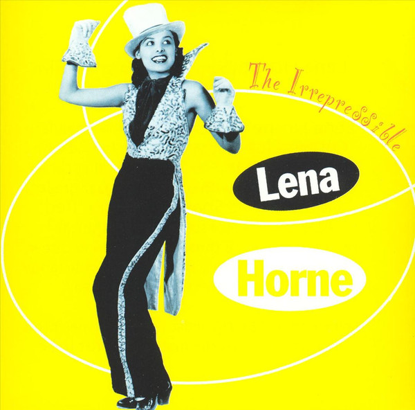 The Irrepressible Lena Horne
