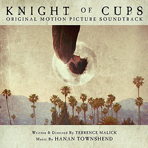 Knight Of Cups: Original Motion Picture Soundtrack
