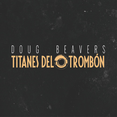Titanes Del Trombon