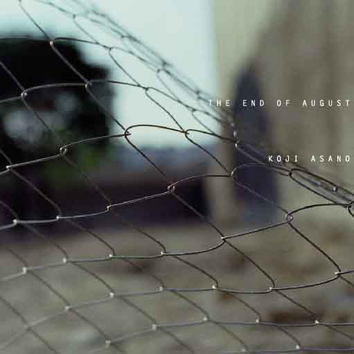 The End Of August