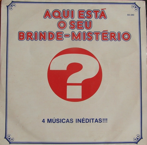 Aqui Está O Seu Brinde Mistério - 4 Músicas Inéditas!!!