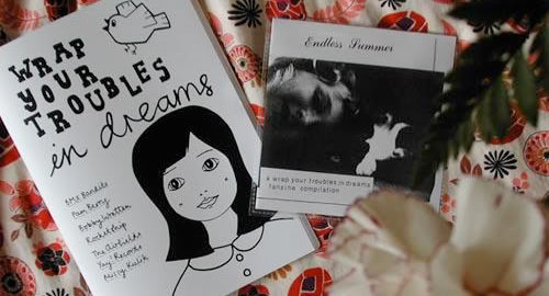 Endless Summer - A Wrap Your Troubles In Dreams Fanzine Compilation