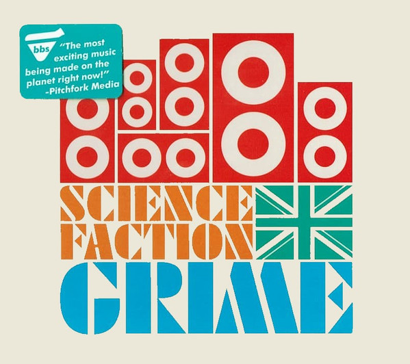 Science Faction: Grime