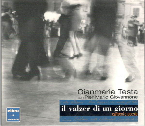 Il Valzer Di Un Giorno (Canzoni E Poesie)