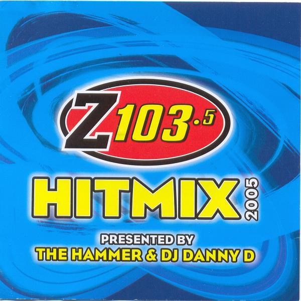 Z103.5 Hitmix 2005