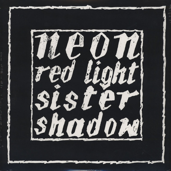 Red Light / Sister Shadow