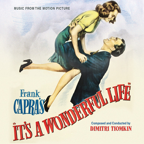 It's A Wonderful Life (Music From The Motion Picture)