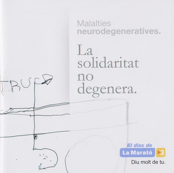 El Disc De La Marató 2013 - Malalties Neurodegeneratives