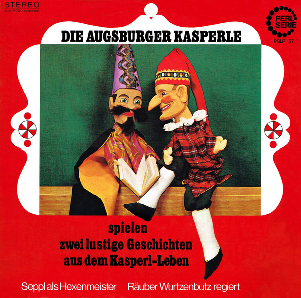 Die Augsburger Kasperle Spielen Zwei Lustige Geschichten Aus Dem Kasperl-Leben