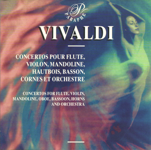 Concertos Pour Flute, Violon, Mandoline, Hautbois, Basson, Cornes Et Orchestre