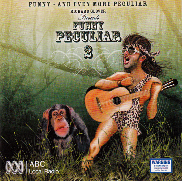 Richard Glover Presents Funny Peculiar 2 (Funny And Even More Peculiar)