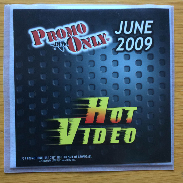 Promo Only Hot Video: June 2009