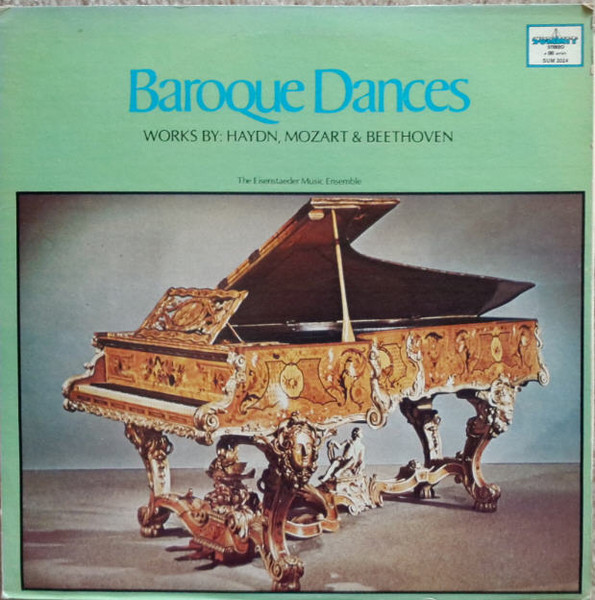 Baroque Dances - Works By: Haydn, Mozart & Beethoven