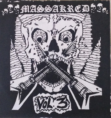 Massakred Vol. 3