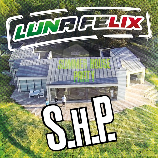 S.H.P. (Summer House Party)