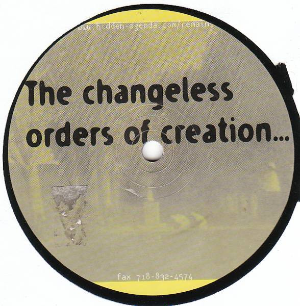 The Changeless Orders Of Creation...