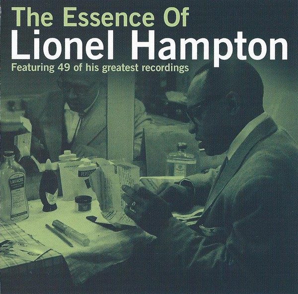 The Essence Of Lionel Hampton