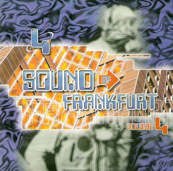 Sound Of Frankfurt Volume 4
