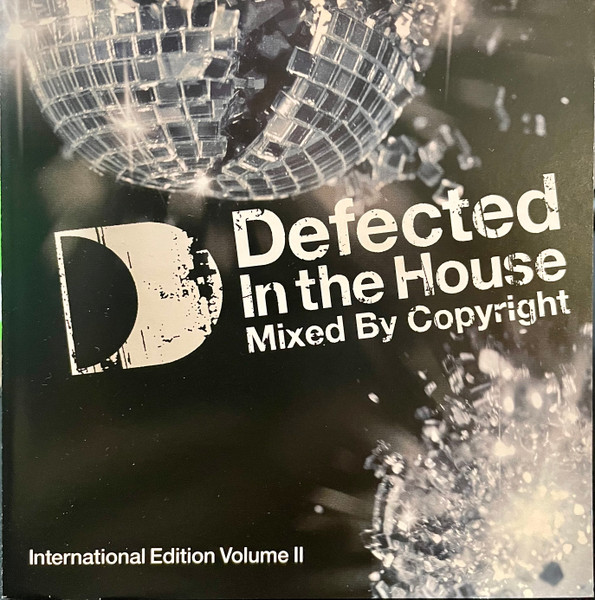Defected In The House - International Edition Volume II