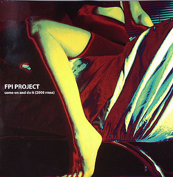 Come On And Do It (2006 Remixes)