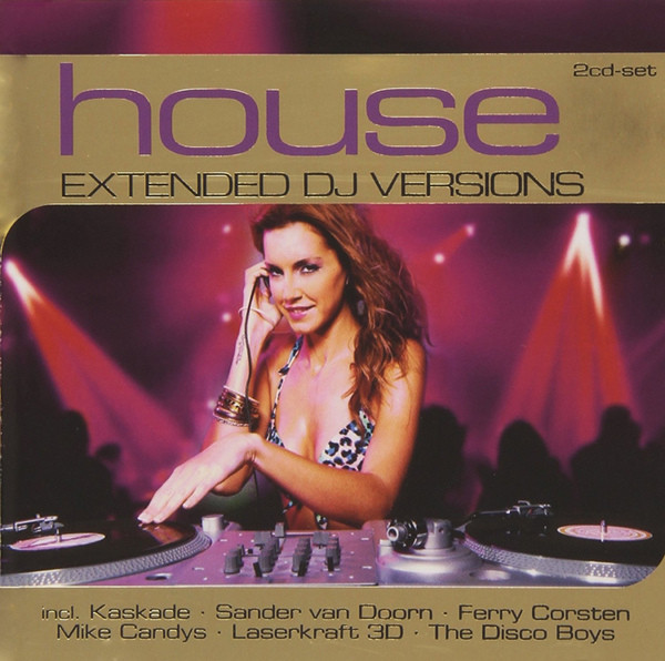 House Extended DJ Versions