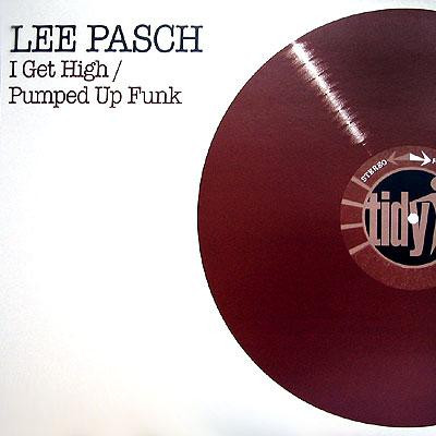 I Get High / Pumped Up Funk