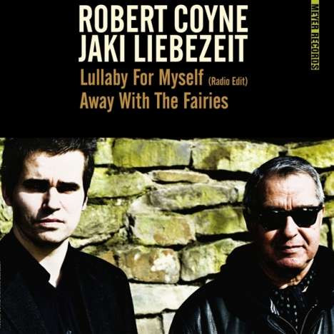 Lullaby For Myself / Away With The Fairies