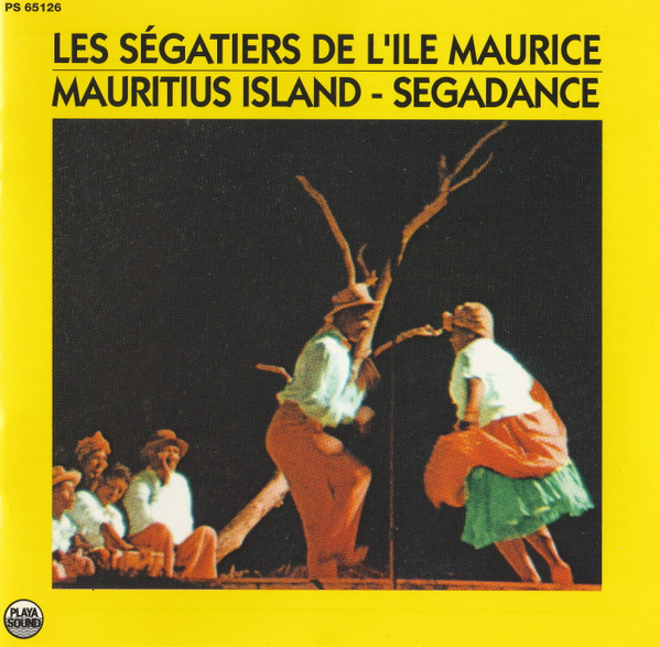 Les Ségatiers De L'Île Maurice Mauritius Island - Segadance