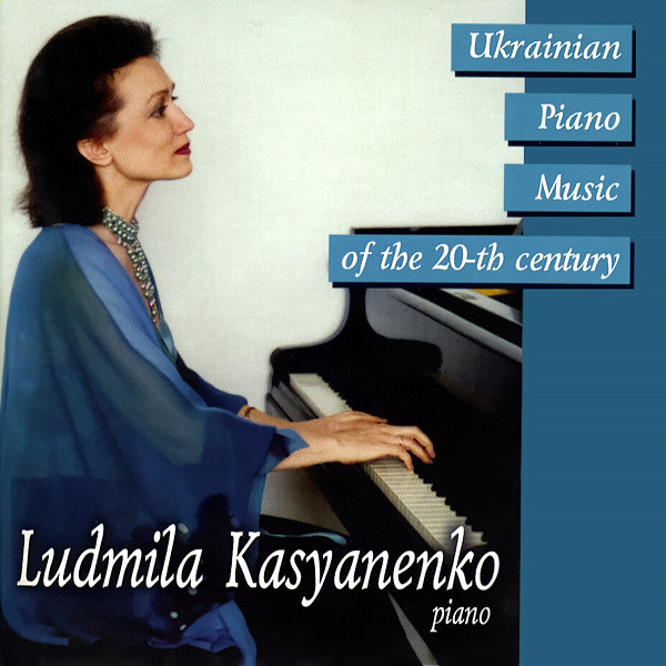 Ukrainian Piano Music Of The 20-th Century