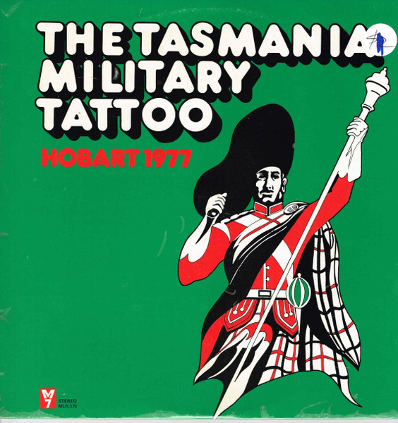 The Tasmania Military Tattoo - Hobart 1977