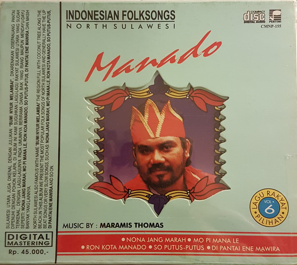 Indonesian Folksongs: North Sulawesi / Manado