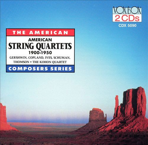 American String Quartets 1900 - 1950