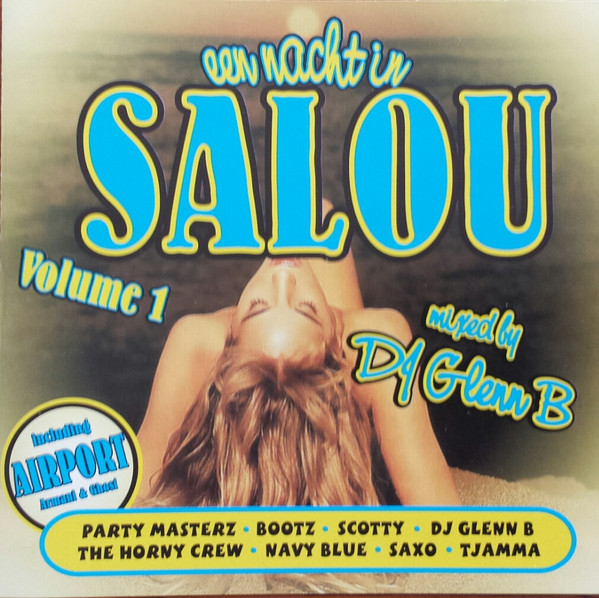 Een Nacht In Salou - Volume 1