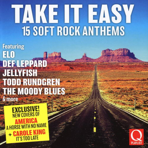 Take It Easy (15 Soft Rock Anthems)